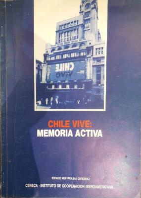 CHILE VIVE: memoria activa
