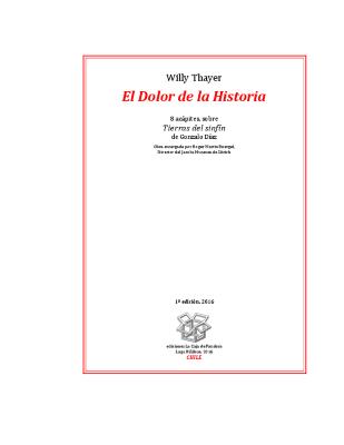 GD-D-00288_El Dolor de la Historia, texto de Willy Thayer sobre la obra Tierras del Sinfín
