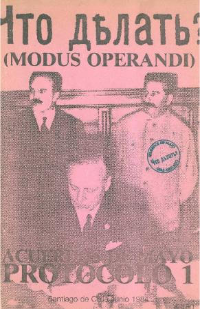 Modus Operandi. Acuerdos de mayo: Protocolo 1