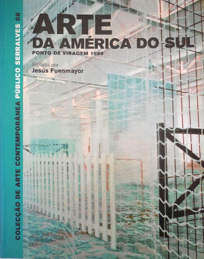 Arte da América do Sul. Ponto de viragem 1989