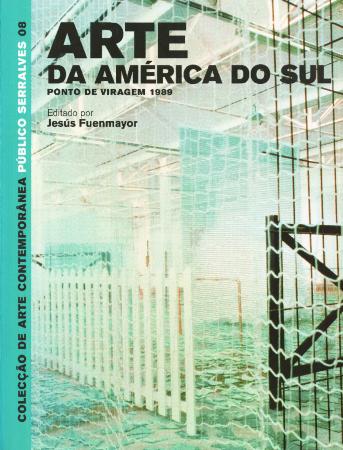 Arte da América do Sul. Ponto de viragem 1989