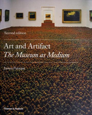 Art and Artifact. The Museum as Medium