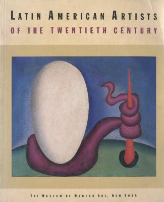 Latin American Artists of the Twentieth Century