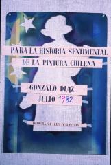 Para la historia sentimental de la Pintura Chilena. Catálogo Lumínico