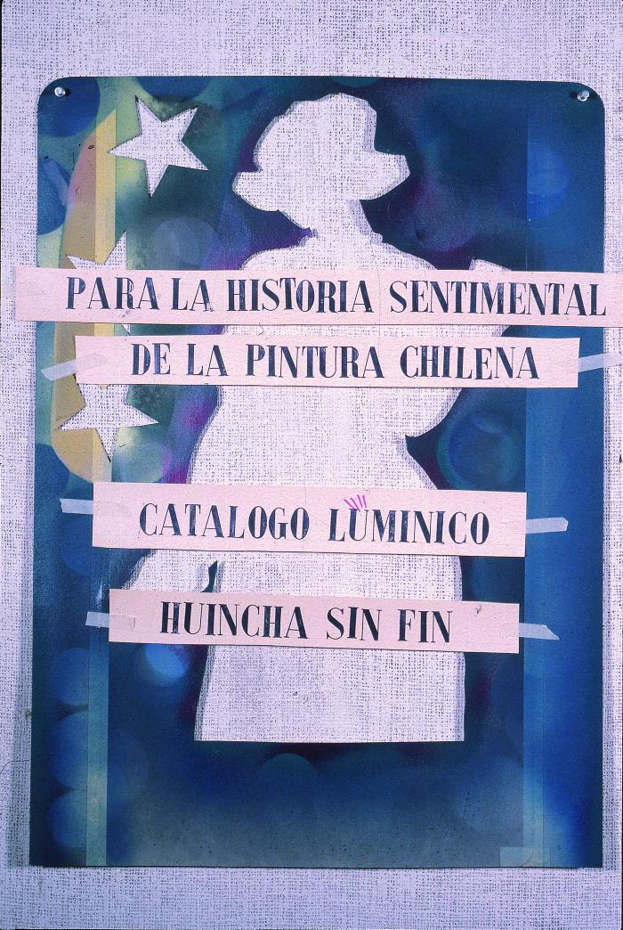 Para la historia sentimental de la Pintura Chilena. Gonzalo Díaz. Julio 1982
