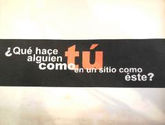 ¿Qué hace alguien como tú en un sitio como éste?